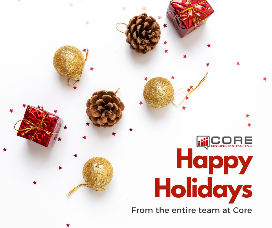 Happy Holidays from Core Online Marketing!